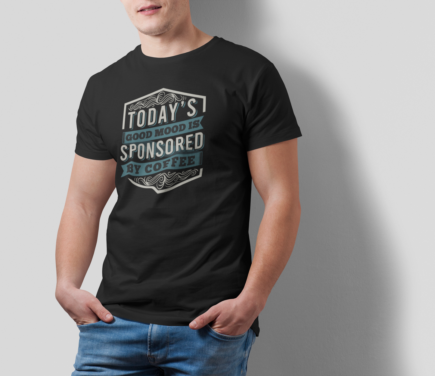 TODAY'S GOOD MOOD SPONSERED BY COFFEE MEN TEE