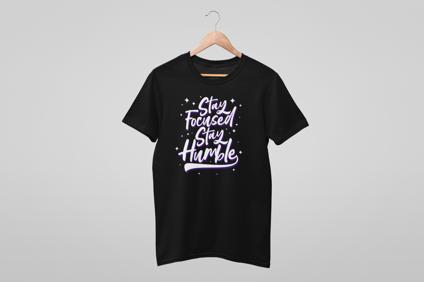 STAY HUMBLE STAY FOCUSED MEN TEE