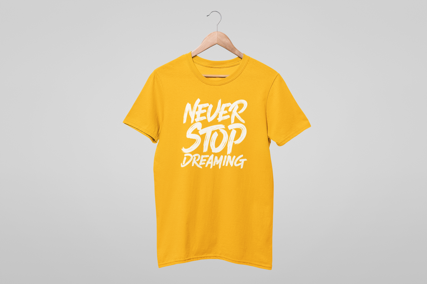 NEVER STOP DREAMING MEN TEE