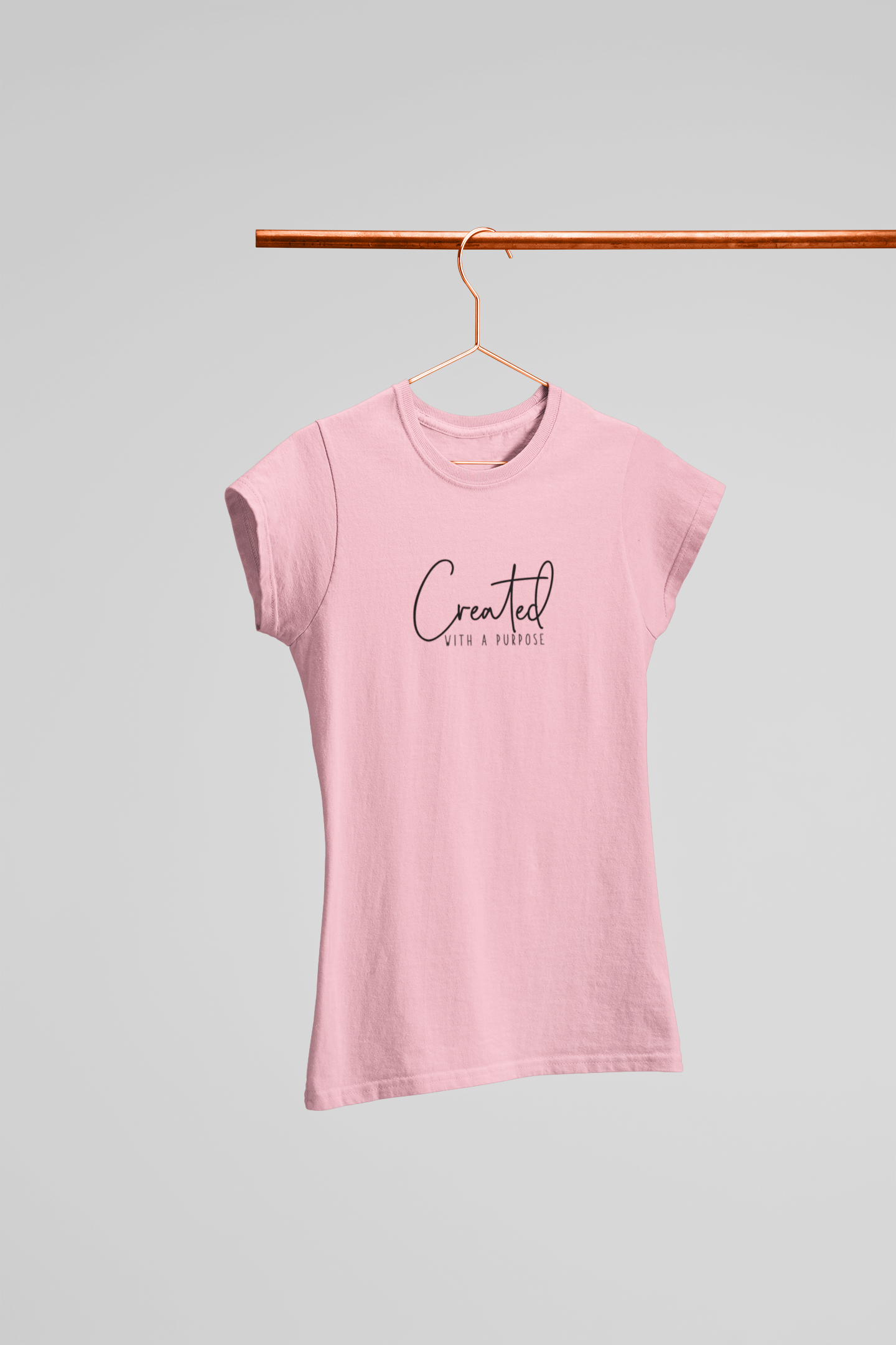 CREATED WITH A PURPOSE WOMEN T-SHIRT