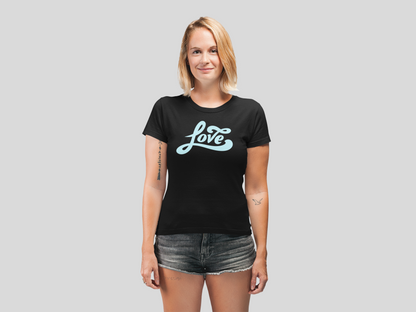 LOVE WOMEN T-SHIRT